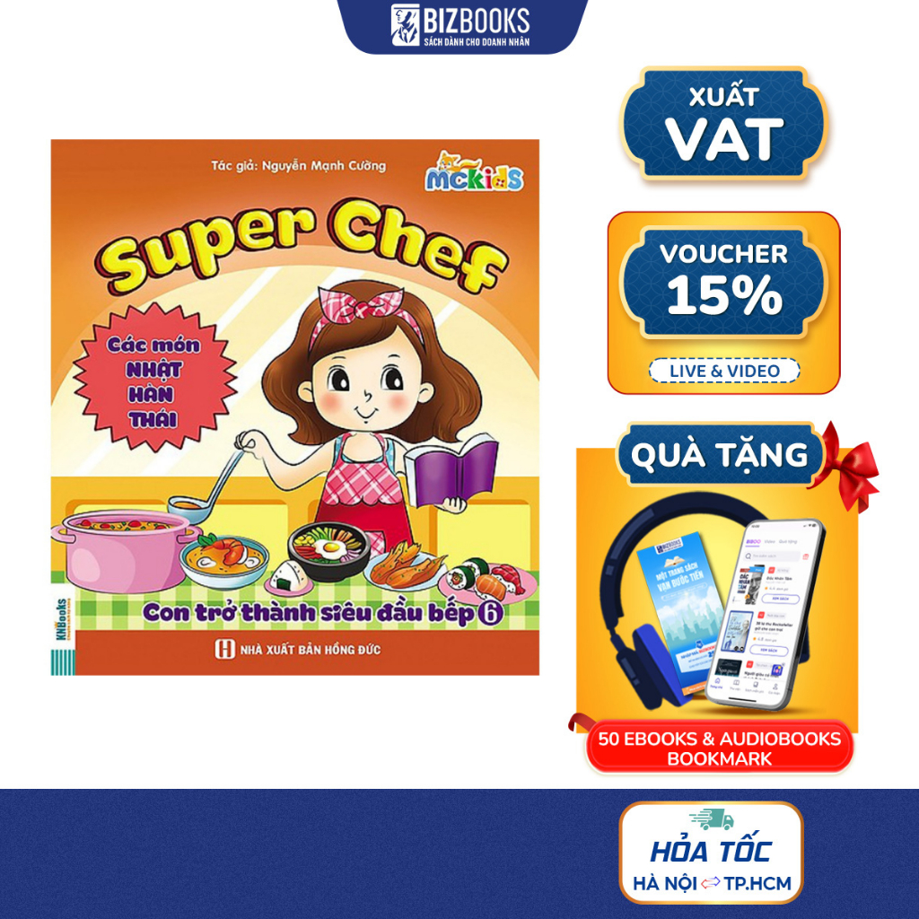 Sách - Super Chef - Con Trở Thành Siêu Đầu Bếp 6 các món Nhật - Hàn - Thái