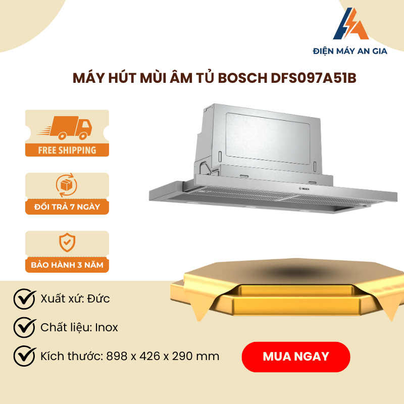 Máy Hút Mùi Bosch DFS097A51B – Giảm Tiếng Ồn Tối Đa – Bộ Lọc Mỡ Nhiều Lớp – PEB