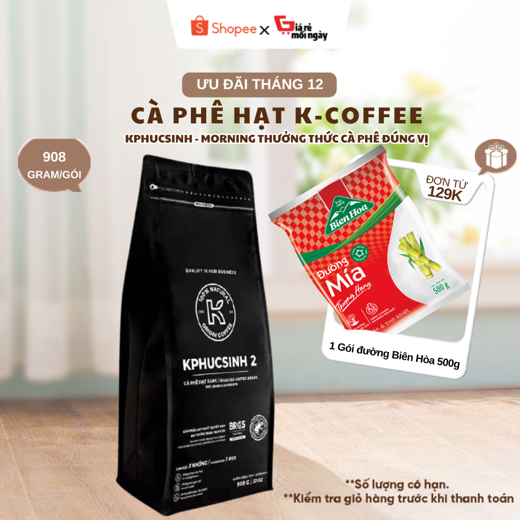 K COFFEE - CÀ PHÊ HẠT KPHUCSINH MORNING 908G