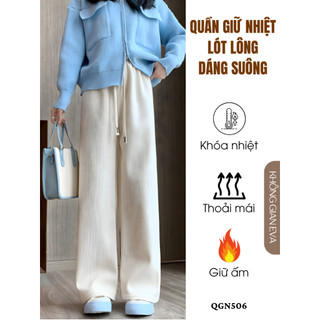  Quần nỉ nhung tăm lót lông siêu ấm mịn ống rộng dáng suông giữ nhiệt cạp chun lưng cao dễ phối đồ QGN506 