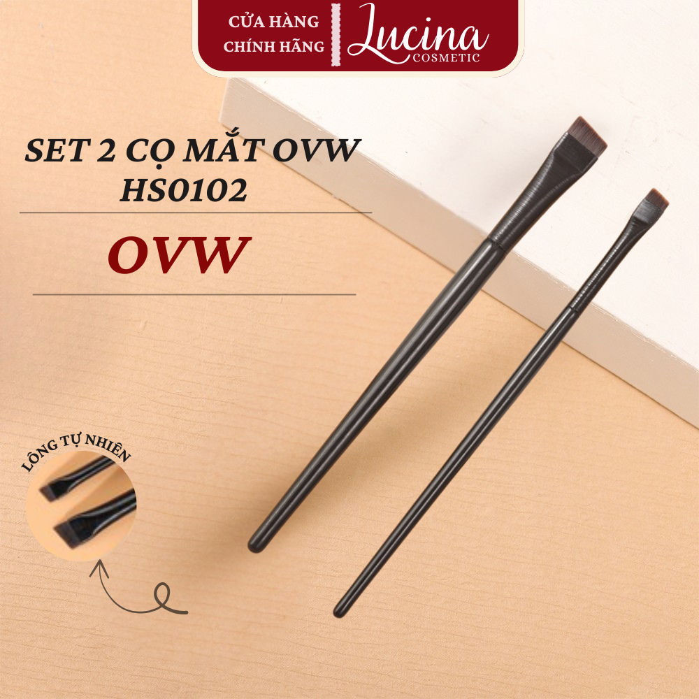 Set 2 Cọ Mắt OVW HS0102, Set 2 Cọ Mắt OVW Lông Tự Nhiên Bám Phấn, Mềm Mịn, Cán Gỗ Chắc Chắn LUCINA C
