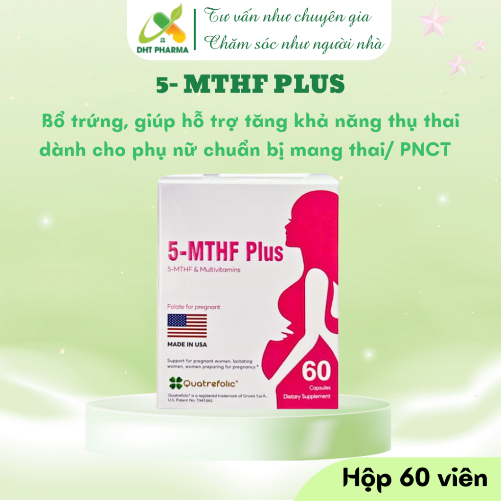 Viên uống 5-MTHF Plus bổ sung 5- Methyl tetrahydrofolat, một số vitamin, khoáng chất dành cho phụ nữ