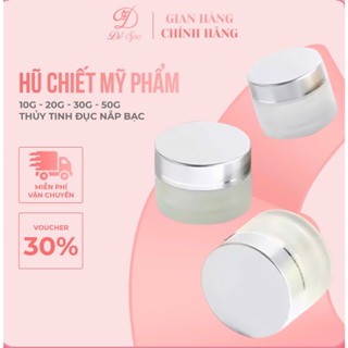 COMBO 10 Hũ Chiết Mỹ Phẩm 10g-20g-30g 50G Thủy tinh đục Nắp bạc