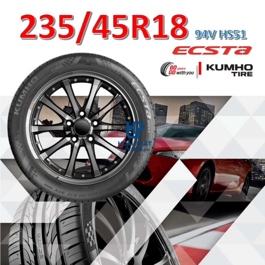 Lốp ô tô Kumho 235/45 R18 94V Ecsta HS51 – Chính Hãng BH 5 năm (235/45R18, 235 45 R18)