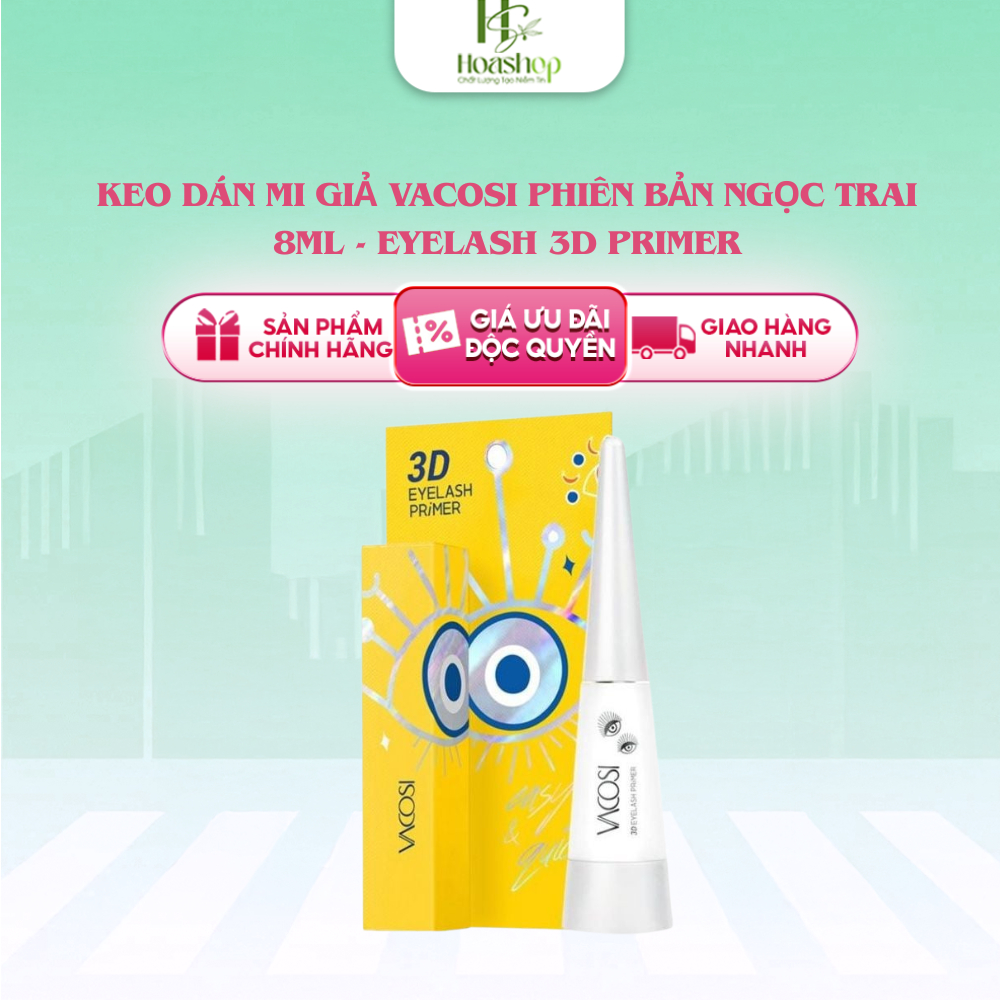 Keo Dán Mi Giả VACOSI Phiên Bản Ngọc Trai 8mL - Eyelash 3D Primer
