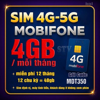  Sim 4G Mobifone MDT350  4gb mỗi tháng   trọn gói không cần nạp tiền sim sử dụng trên toàn quốc 