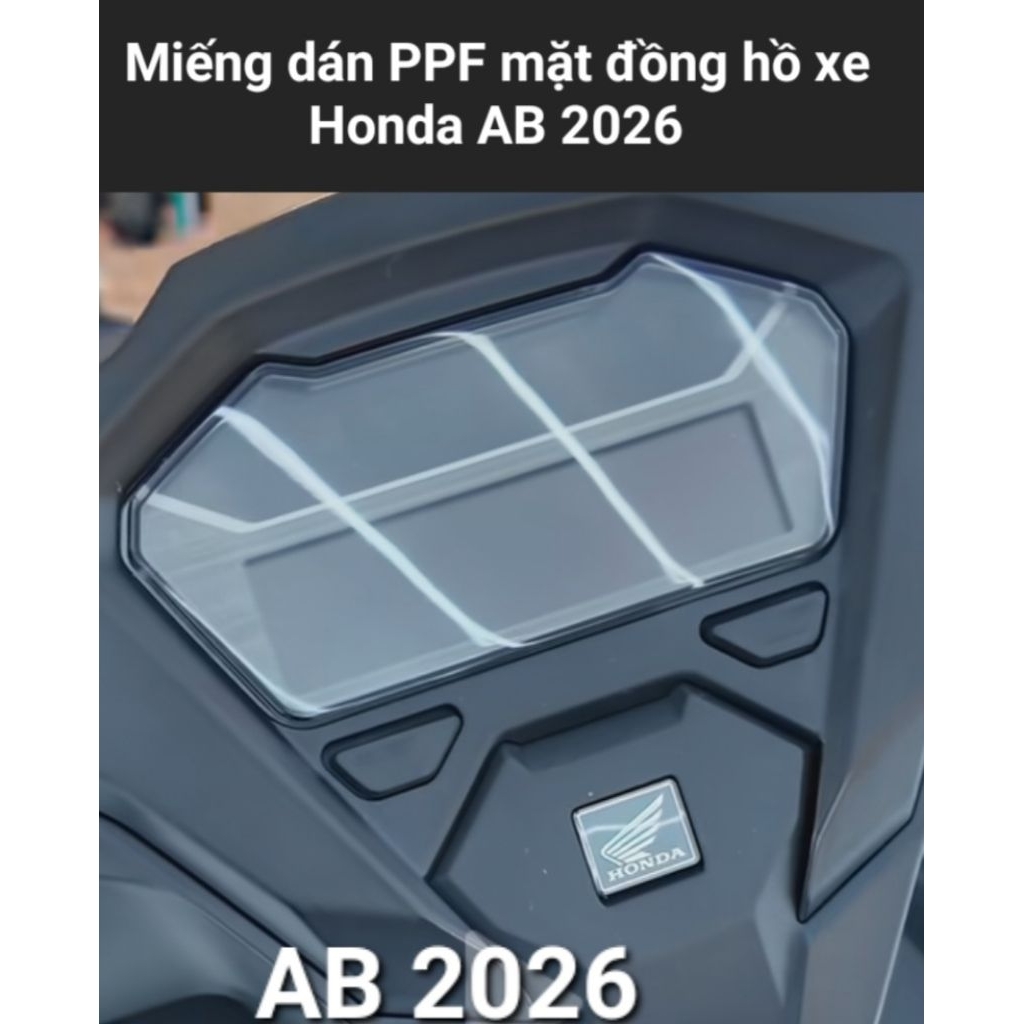 Miếng dán PPF AB 2026,miếng dán bảo vệ mặt đồng hồ xe AB 2026.