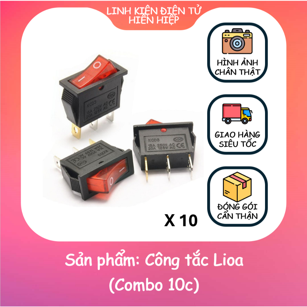 Công tắc lioa 10 cái - Linh kiện điện tử