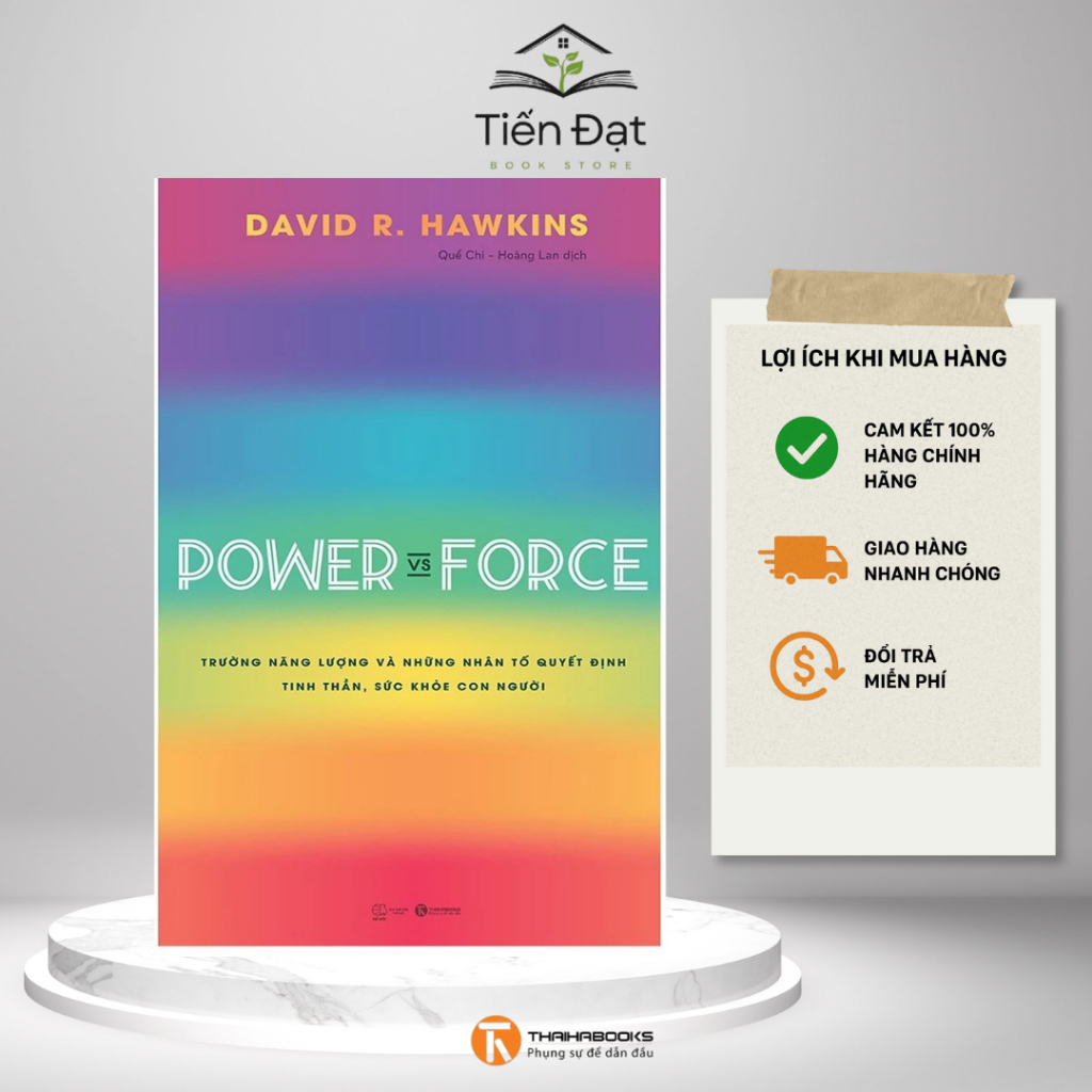 Sách - Power vs Force - Trường Năng Lượng Và Những Yếu Tố Ẩn Quyết Định Hành Vi Của Con Người