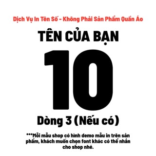 [DỊCH VỤ IN ẤN TÊN SỐ THEO YÊU CẦU] - In nhiệt/decal bền đẹp, in lồng hình, ghép icon, in logo bên ngực, trước bụng,..