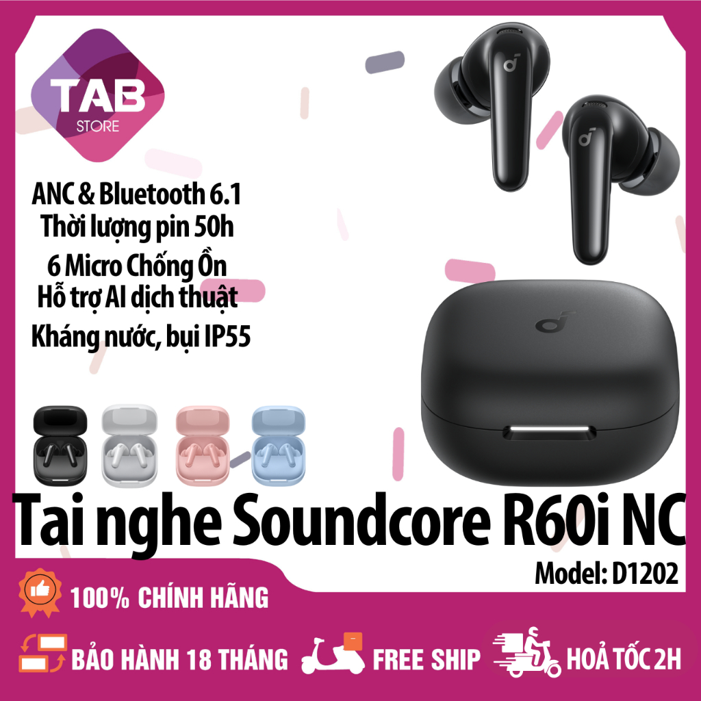 Tai Nghe Anker Soundcore R60I NC Chống ồn ANC Bluetooth 6.1 Dịch Thuật AI IP55 D1202  - Bảo Hành 18 Tháng | BigBuy360 - bigbuy360.vn