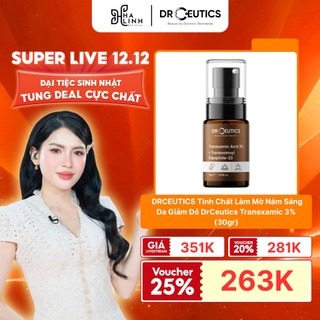   Võ Hà Linh x DrCeutics  DRCEUTICS Tinh Chất Làm Mờ Nám Sáng Da Giảm Đỏ DrCeutics Tranexamic 3%  30gr  