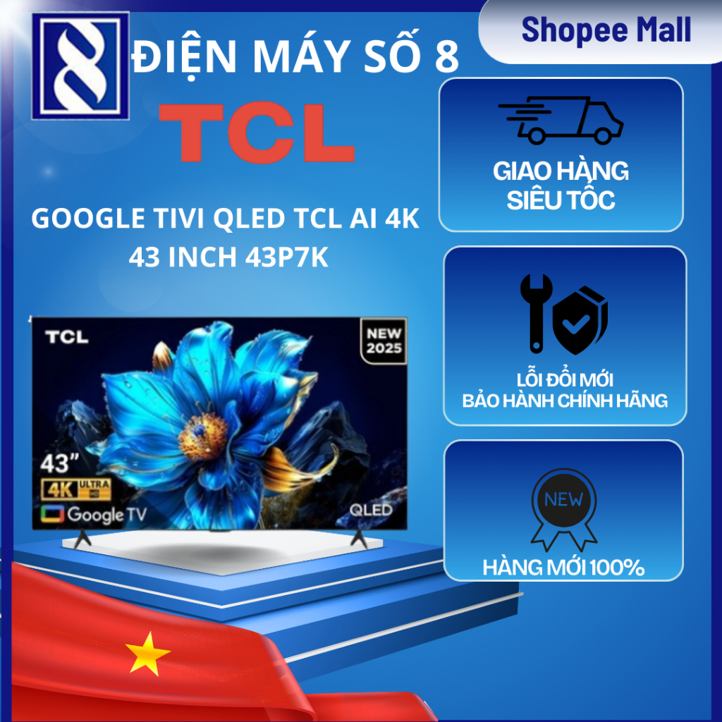Điện Máy Số 8 | 43P7K | Google Tivi QLED TCL AI 4K 43 inch 43P7K - Chính Hãng