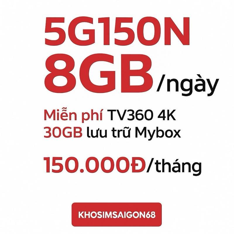 [Viettel 5G] Gói Data Khuyến Mãi Sốc Tiết Kiệm 5G150N 8GB/Ngày Tốc Độ 5G. Hết 8GB Ngừng Truy Cập