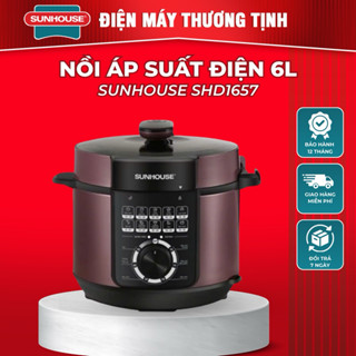 Nồi áp suất điện Sunhouse 6lít SHD1657 hàng chính hãng BH 12 tháng bao lỗi 1 đổi 1 trong 15 ngày