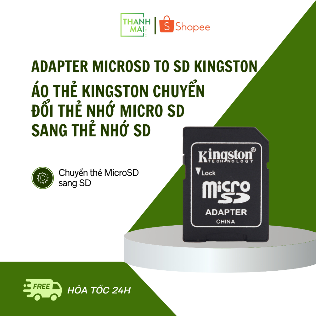 Adapter MicroSD to SD Kingston | Áo Thẻ Kingston Chuyển Đổi Thẻ Nhớ Micro SD Sang Thẻ Nhớ SD