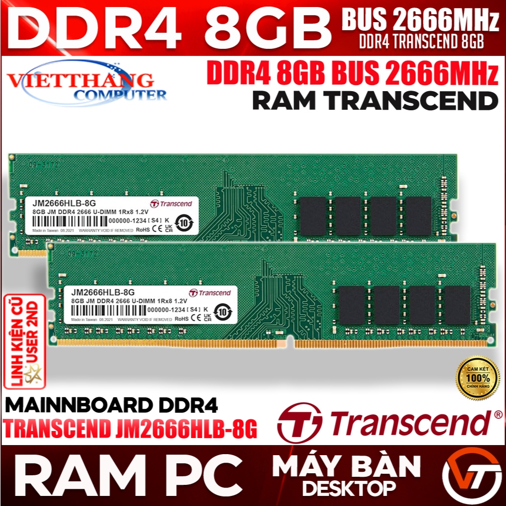 Ram Máy Tính Transcend 8GB DDR4 Bus 2666MHz Chính hãng Hàng Cũ nguyên bản đẹp qua sử dụng (Cũ - 2nd)