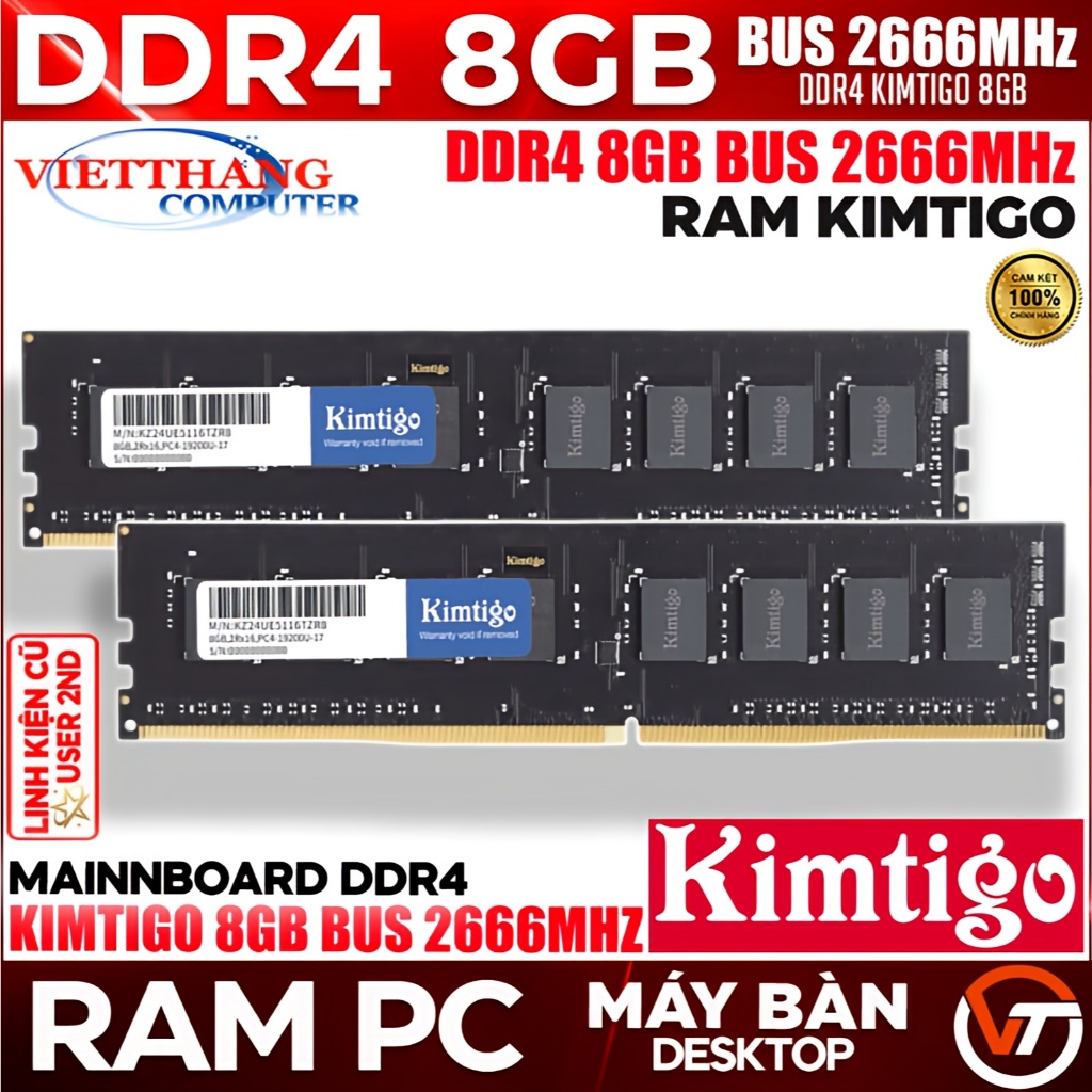 Ram Máy Tính Kimtigo 8GB DDR4 Bus 2666MHz Chính hãng Hàng Cũ qua sử dụng ( Cũ - 2nd )