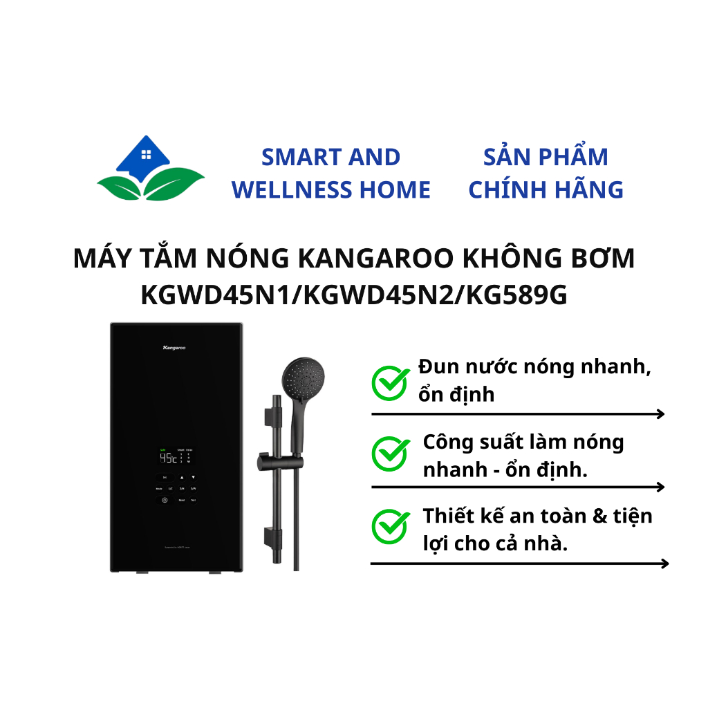MÁY TẮM NÓNG KANGAROO KHÔNG BƠM KGWD45N1/KGWD45N2/KG589G