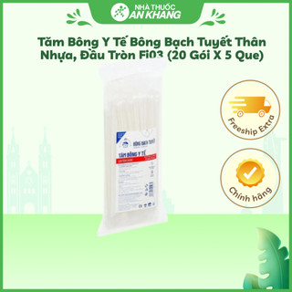 Tăm bông y tế Bông Bạch Tuyết thân nhựa, đầu tròn Fi03 (20 gói x 5 que)