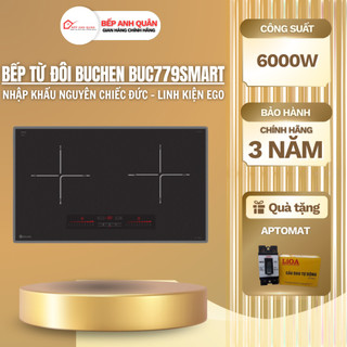  Bếp từ Buchen BUC779SMART | Bếp từ đôi | Nhập khẩu nguyên chiếc Đức | Linh kiện E.G.O | Hàng chính hãng 