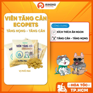 Viên Phô Mai Tăng Cân Ecopets Cho Chó Mèo - Bổ Sung Dinh Dưỡng Giúp Tăng Nọng, Mượt Lông - Aikoko