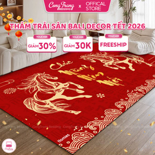  Thảm Trải Sàn Bali TẾT 2026 Bính Ngọ Trang Trí Phòng Khách Lau Chân Chùi Chân Tết 3D Sắc Đỏ 
