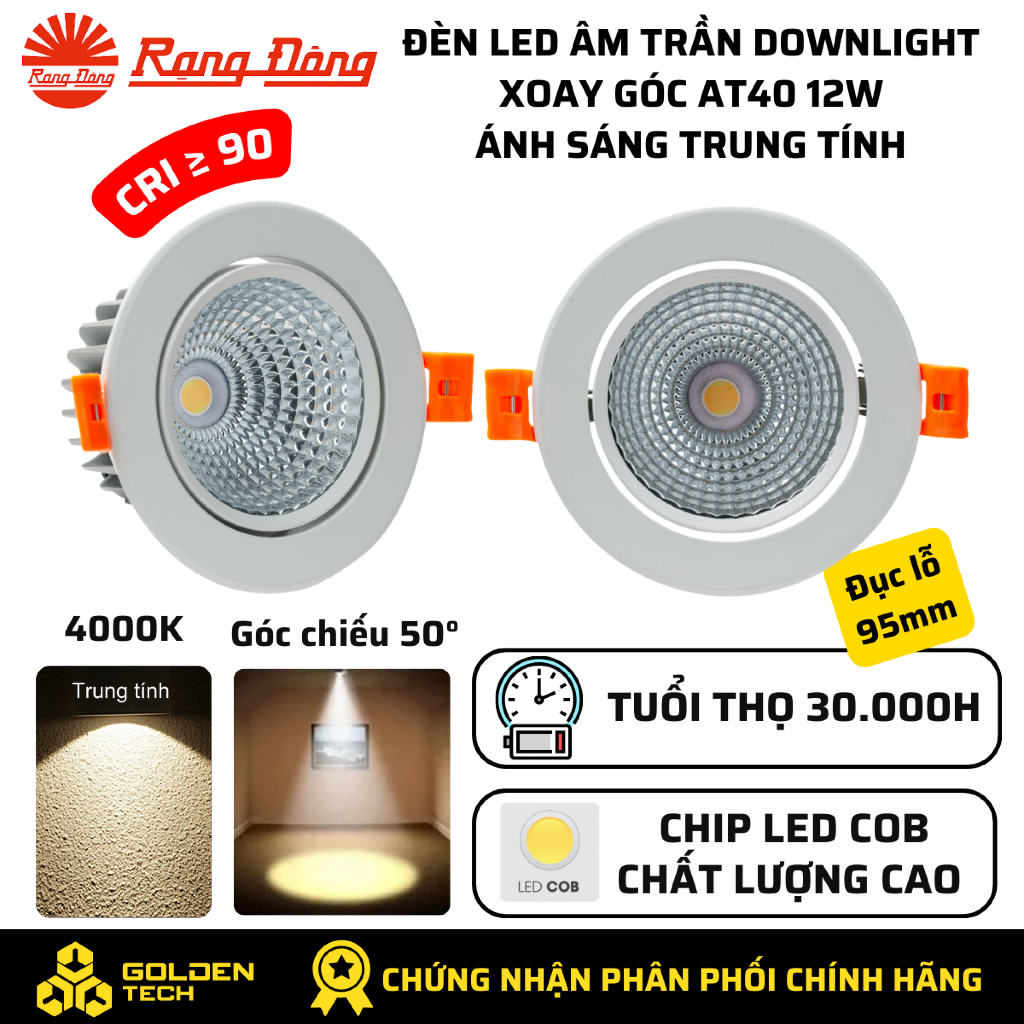 Đèn Led Âm Trần Xoay Góc Chiếu Điểm Rạng Đông 12w Lỗ Khoét Trần Phi 95 MODEL AT40 95/12W