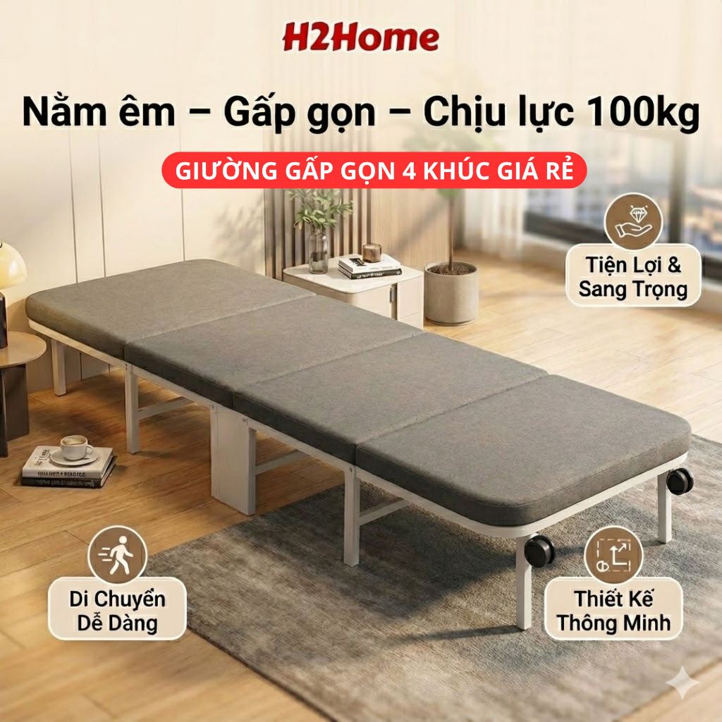 Giường gấp 4 khúc khung thép H2Home - phiên bản tiêu chuẩn - Phù hợp nghỉ trưa văn phòng, bảo hành 1