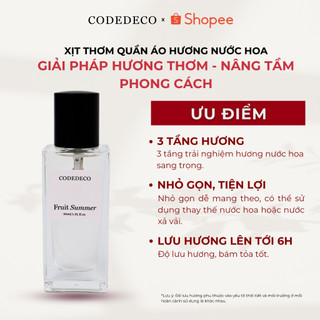 Xịt thơm quần áo hương nước hoa CODEDECO Fruit Summer 30ml Ngọt ngào, Dịu mát từ Hương hoa và Trái cây lưu hương tới 6h