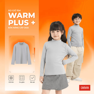  Áo body giữ ấm trẻ em unisex CANIFA cổ lửng cào bông nhẹ giữ nhiệt tốt WARM PLUS 3IT25W001 