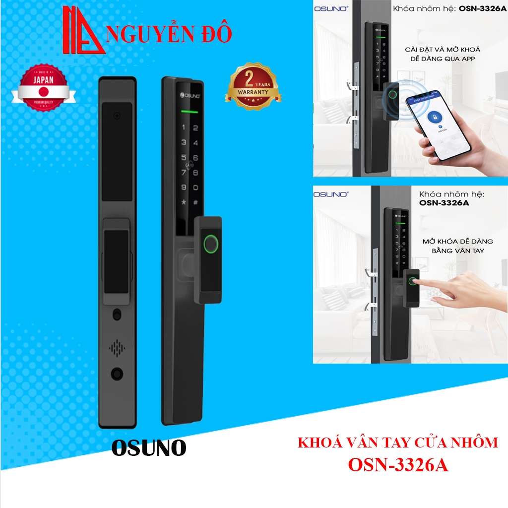 Khoá vân tay cửa nhôm OSUNO OSN-3326A tiêu chuẩn Nhật Bản 6 tính năng nổi bật, cảm biến vân tay live