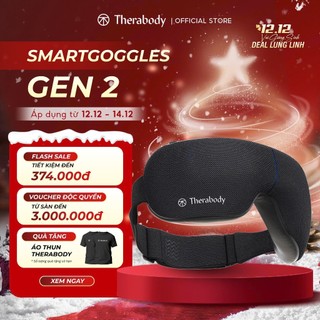  THERABODY Thiết bị massage mắt Smart Goggles làm dịu đau đầu Giảm căng thẳng Hỗ trợ giấc ngủ sâu_Bảo hành 12 tháng 
