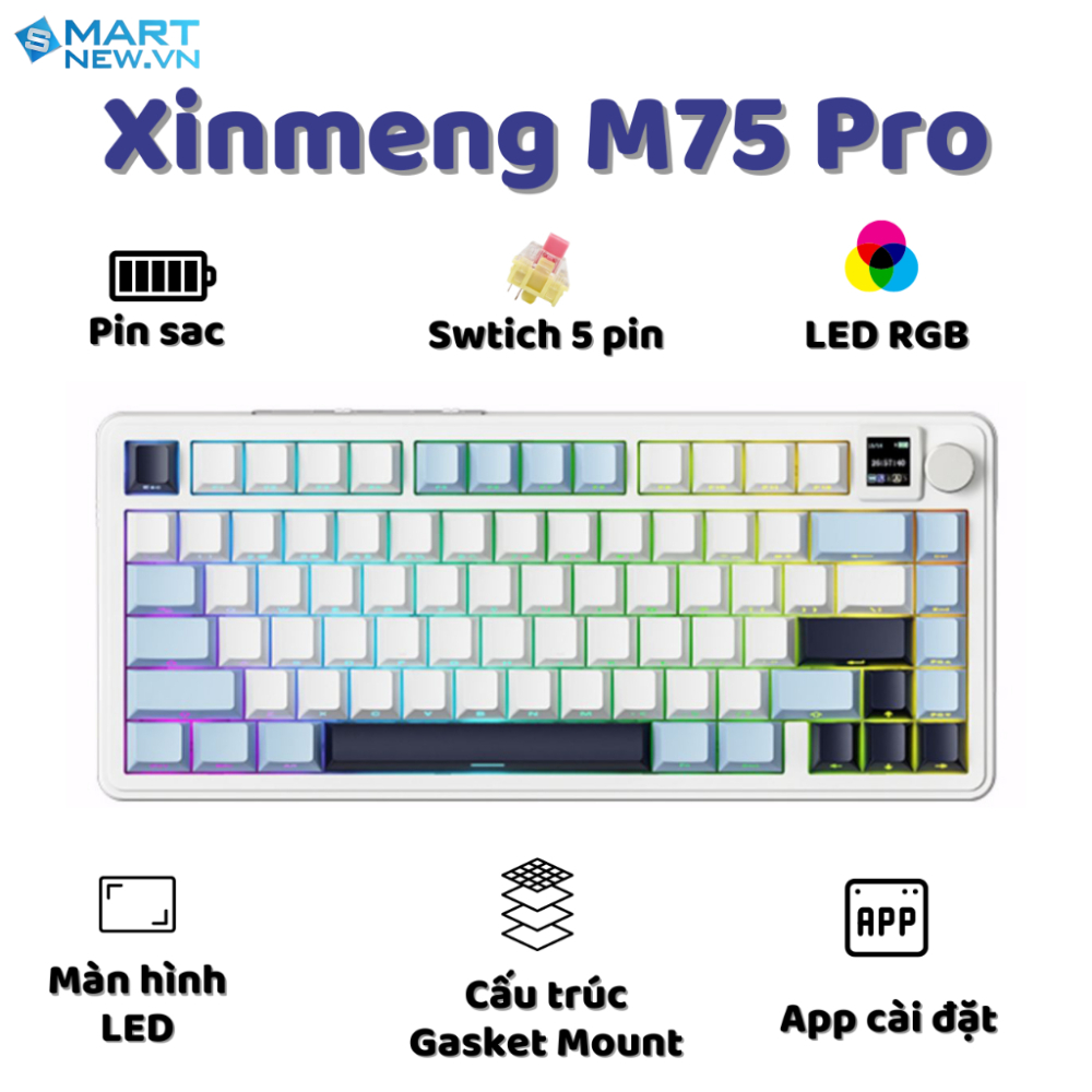Bàn phím cơ không dây Xinmeng M75 Pro - Led RGb - Gasket Mount - Có hot-swap - Mạch 5 pin - Màn LED - App Marco | BigBuy360 - bigbuy360.vn