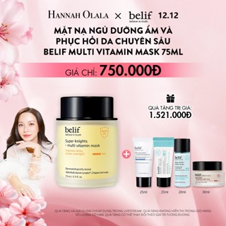  Hannah Olala x belif Official  Mặt nạ ngủ dưỡng ẩm và phục hồi da chuyên sâu belif Multi Vitamin Mask 75ml 