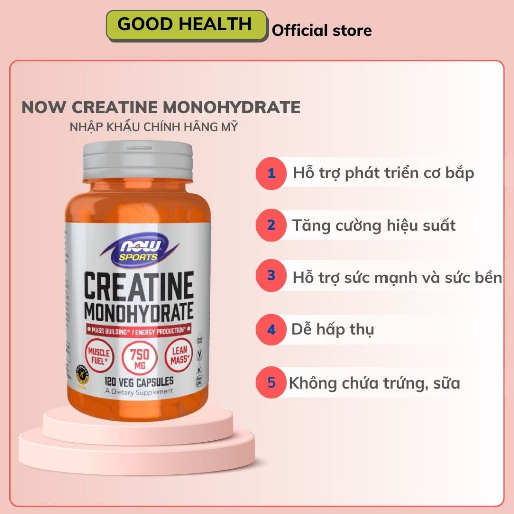 NOW Creatine Monohydrate 750mg - Viên uống tăng cường sức mạnh, cải thiện sức bền