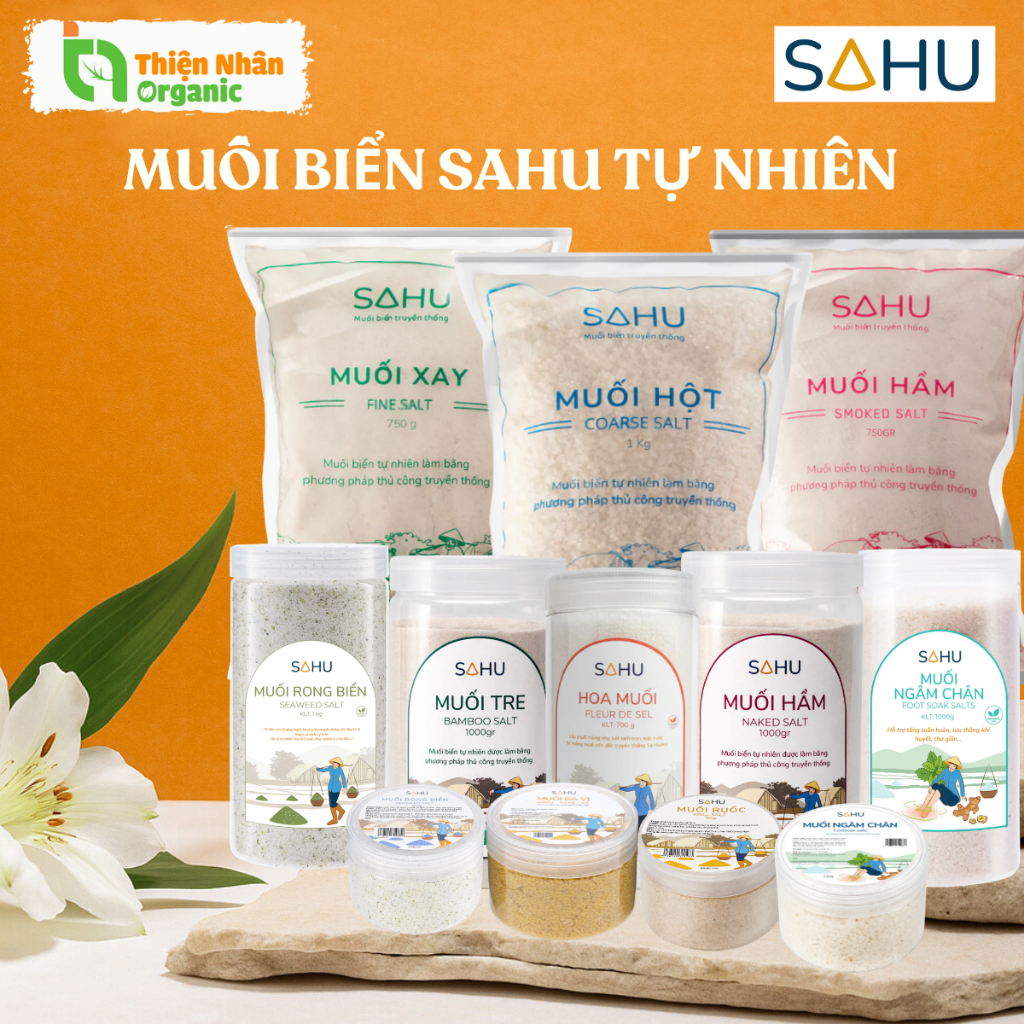 Muối Biển SAHU Tự Nhiên Muối Hầm Muối Tre Muối Hột Muối Ba Vị Muối Xay Hoa Muối