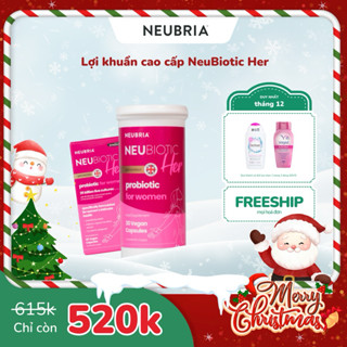  Men vi sinh phụ khoa Neubria Neubiotic Her 25 tỷ lợi khuẩn hỗ trợ vùng kín giảm nấm ngứa lọ 30 viên 