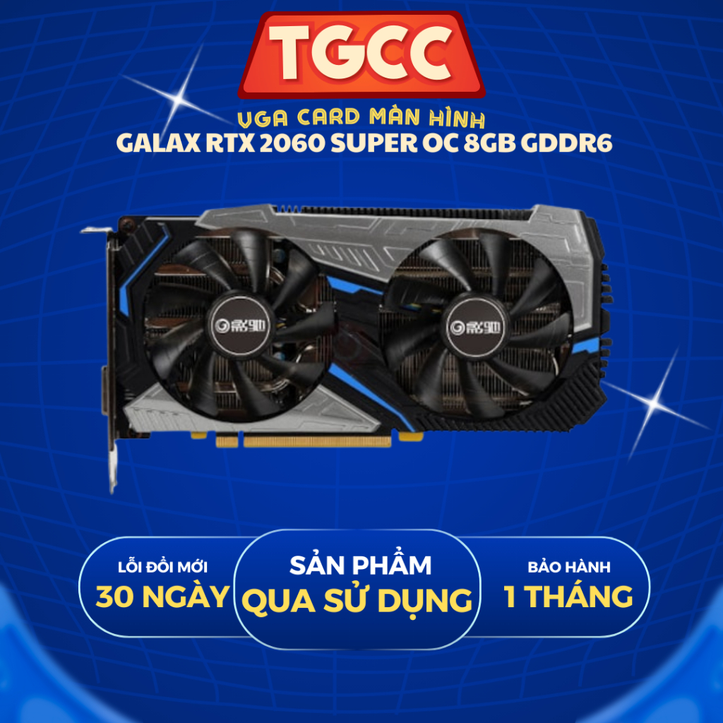 VGA Card màn hình Galax RTX 2060 Super 8G 2 Fan QSD - ĐÃ QUA SỬ DỤNG BẢO HÀNH 1 THÁNG
