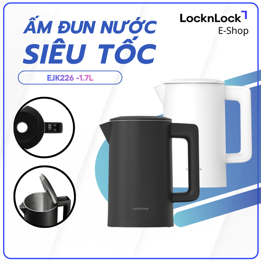 Ấm Điện Siêu Tốc LocknLock EJK226 1.7L – Digital, Chỉnh Nhiệt, Màn Hình Hiển Thị, 2 Màu