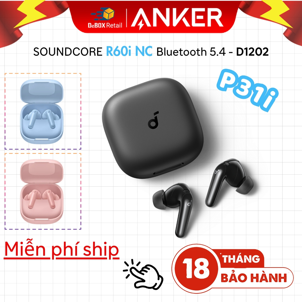 Tai Nghe Bluetooth Khử ồn Soundcore R60i NC (P31i) By Anker | Chống ồn ANC | Hires Audio | Dịch thuật AI | Pin 50h