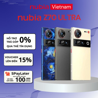  Điện thoại Nubia Z70 Ultra I Snapdragon 8 Elite I Màn AMOLED 144Hz I Camera cảm biến Sony - Hàng C 