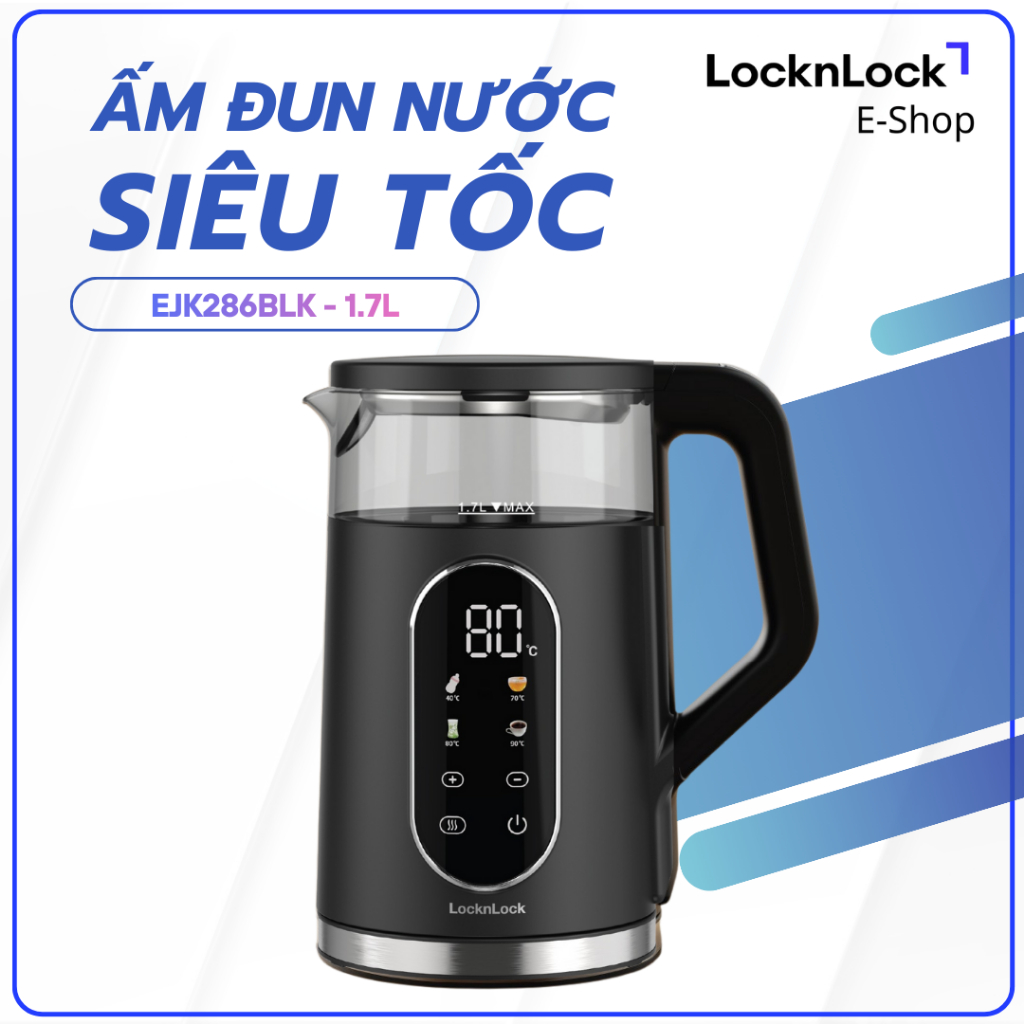 Ấm Điện Siêu Tốc LocknLock 1.7L EJK286BLK –Digital Kettle, 5 Chế Độ Nhiệt, Giữ Ấm 2 Giờ, Màu Đen