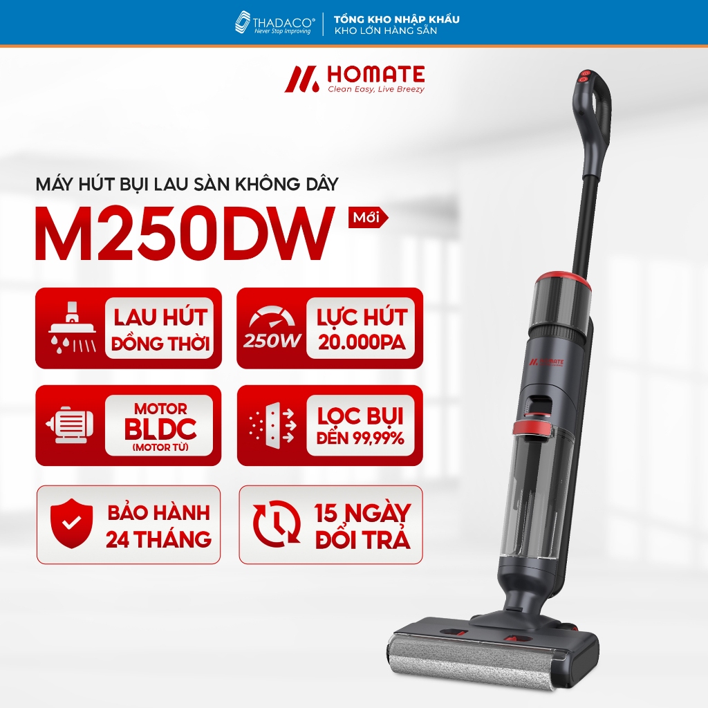 Máy Hút Bụi - Lau Nhà Không Dây Gia Đình HOMATE M250DW, Motor BLDC, 250W, 20.000Pa, Lọc Hepa 99.99%
