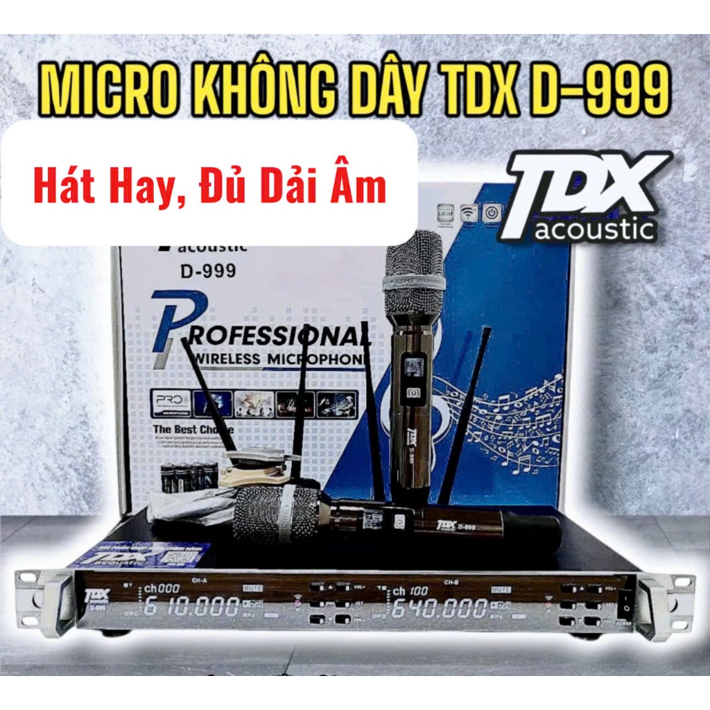 Mic TDX D999 Mới Chất Âm Hay, Khỏe, Lực Hát Nhẹ