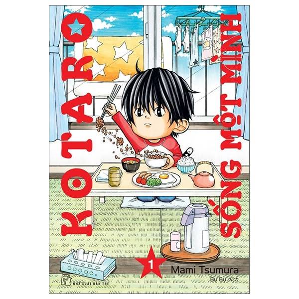 Truyện tranh - Kotaro Sống Một Mình - Tập 1 seal - Tặng Kèm Set Sticker