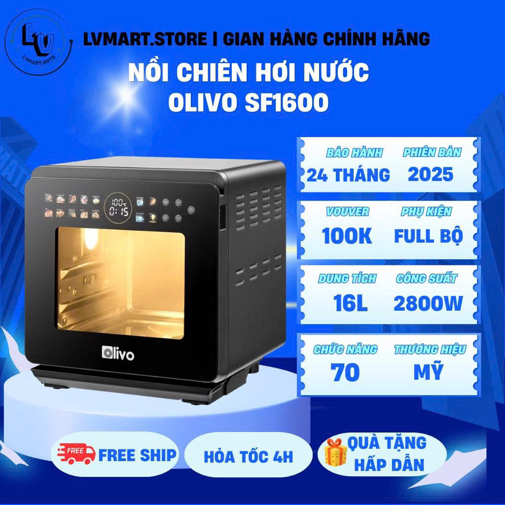 [CHÍNH HÃNG]Nồi Chiên Hơi Nước OLIVO SF1600 Bảo Hành 24 Tháng Màn Hình OLED