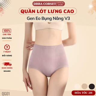  Quần Lót Nữ Cạp Cao Hỗ Trợ Gen Bụng Thon Gọn Nâng Mông Chất Cotton Co Dãn Dbra Corset QG.01 