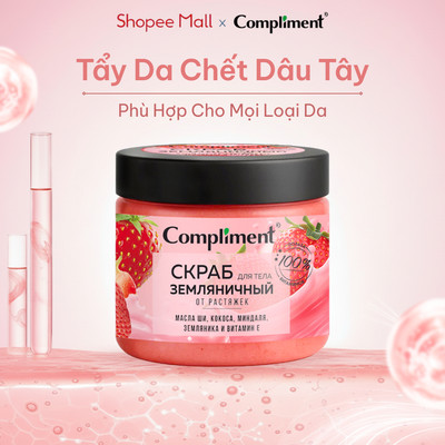 Tẩy Tế Bào Chết Body Compliment Dâu Tây Sạch Thoáng Dưỡng Sáng, Giảm Thâm Sạm, Ẩm Mịn Da 400ml
