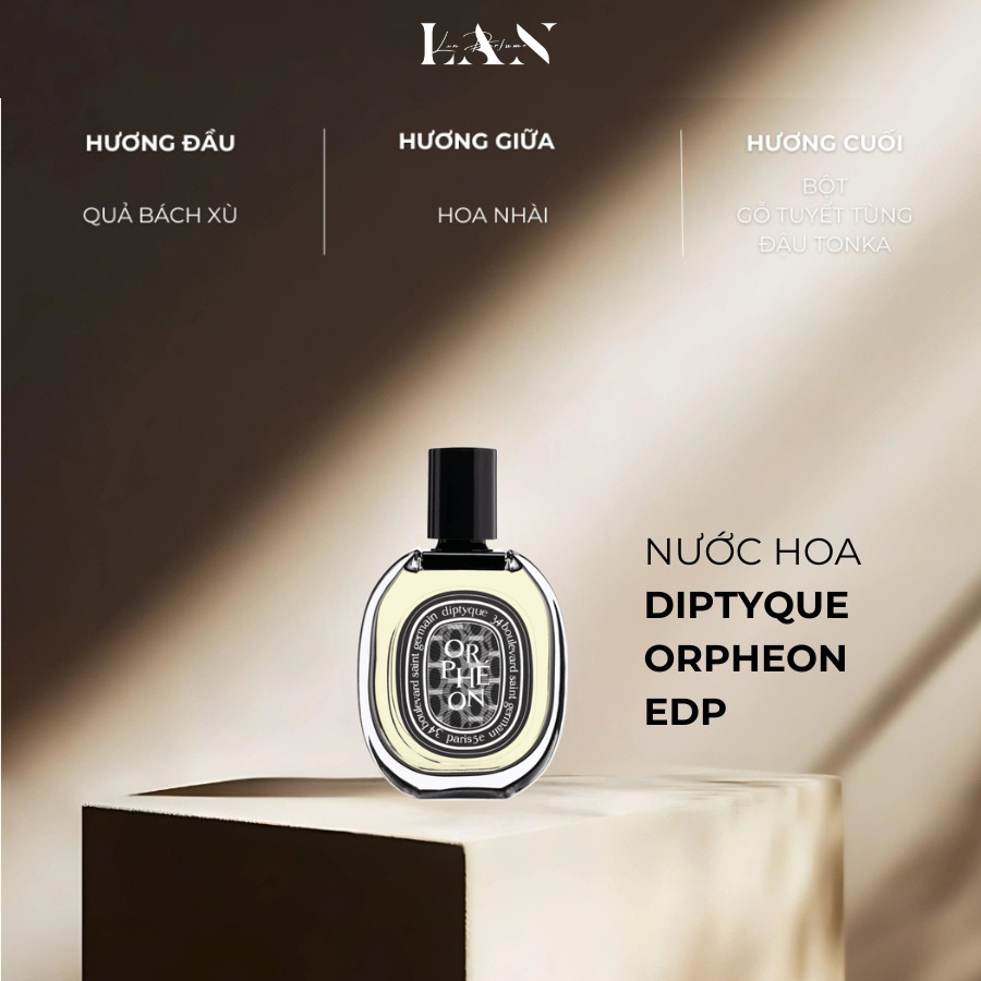 [LAN] Nước Hoa Unisex Diptyque Orpheon EDP 75ml Fullbox